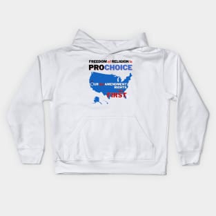 Prochoice America - Freedom of Religion Kids Hoodie